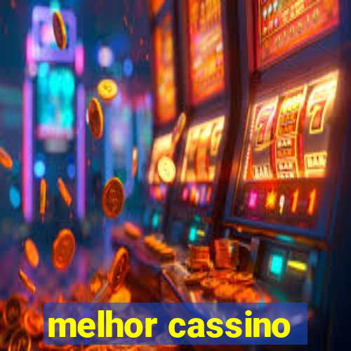 melhor cassino