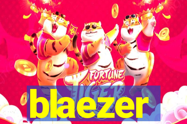 blaezer