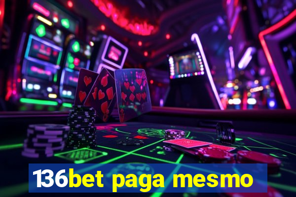 136bet paga mesmo