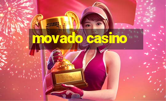 movado casino