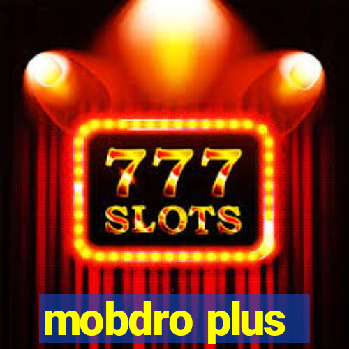 mobdro plus