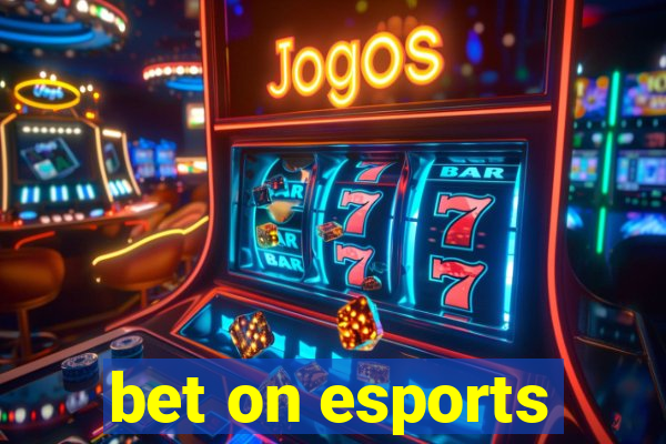 bet on esports