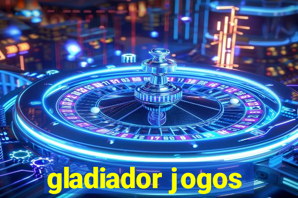 gladiador jogos