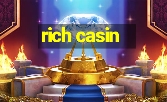 rich casin