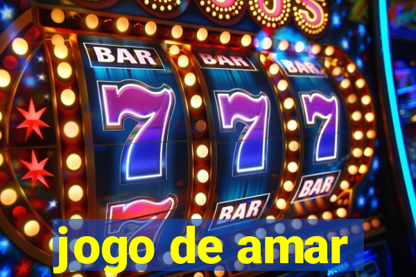 jogo de amar