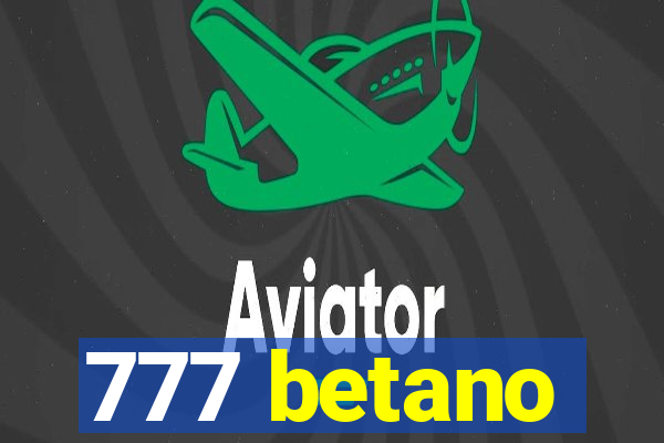 777 betano