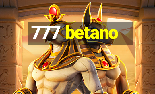 777 betano