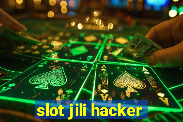 slot jili hacker