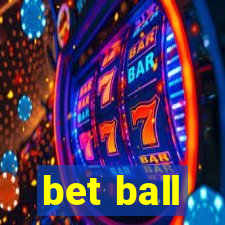 bet ball