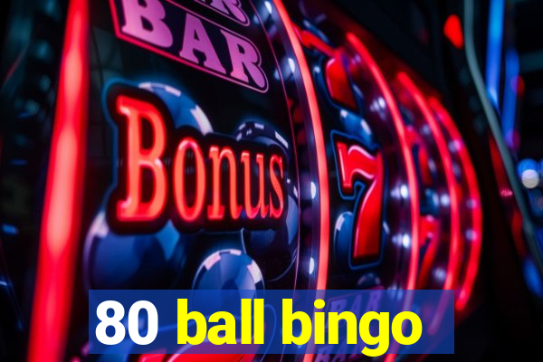 80 ball bingo