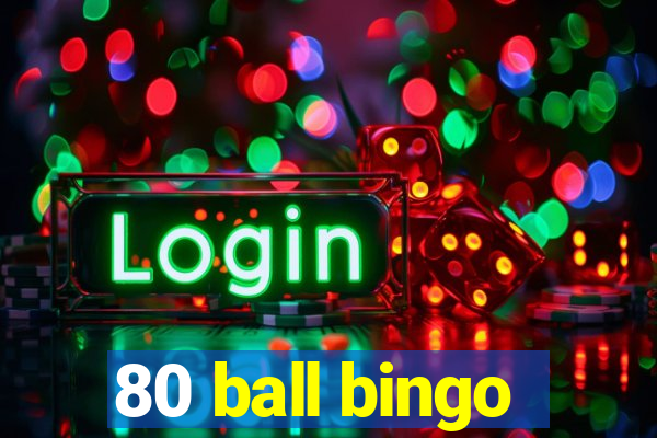 80 ball bingo