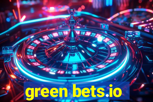 green bets.io