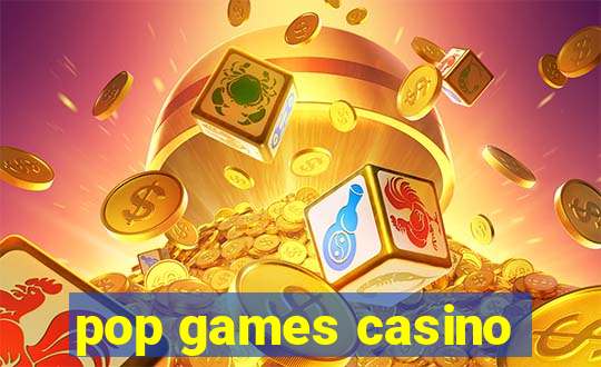 pop games casino