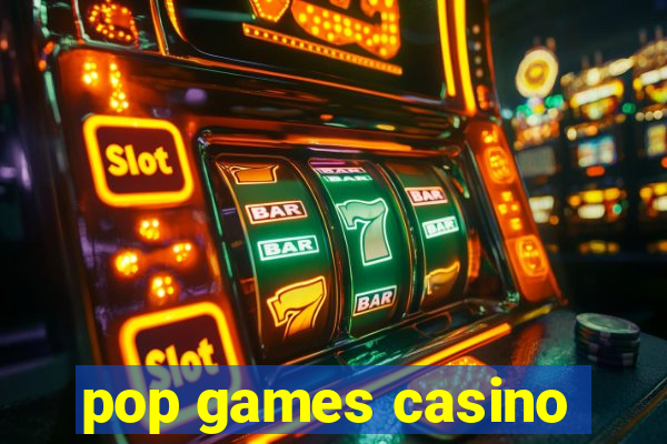 pop games casino