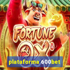 plataforma 600bet