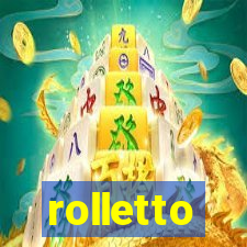 rolletto