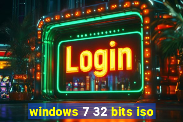 windows 7 32 bits iso