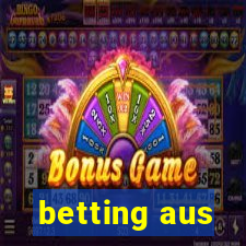 betting aus