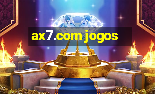 ax7.com jogos