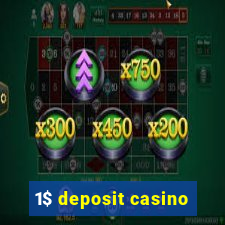 1$ deposit casino