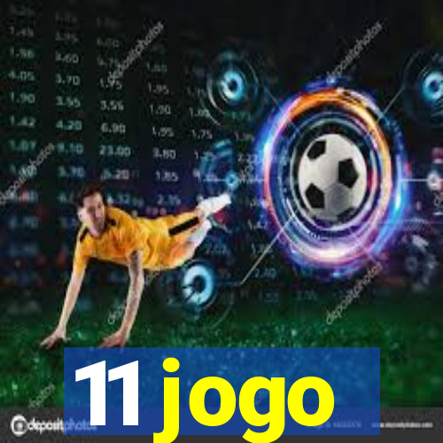 11 jogo