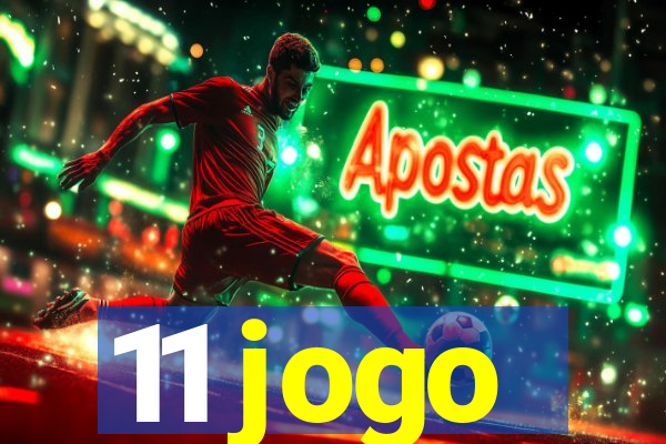 11 jogo