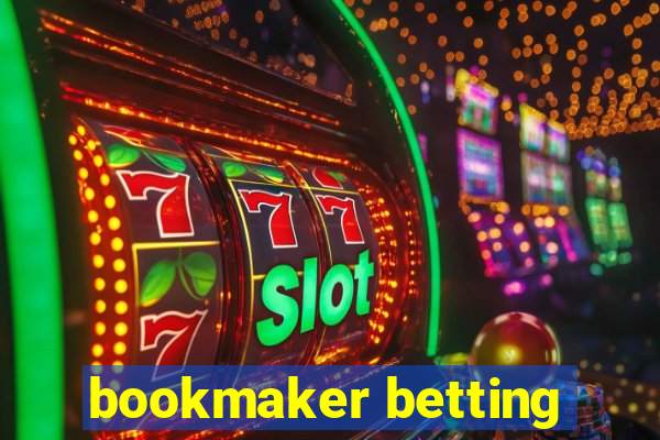 bookmaker betting