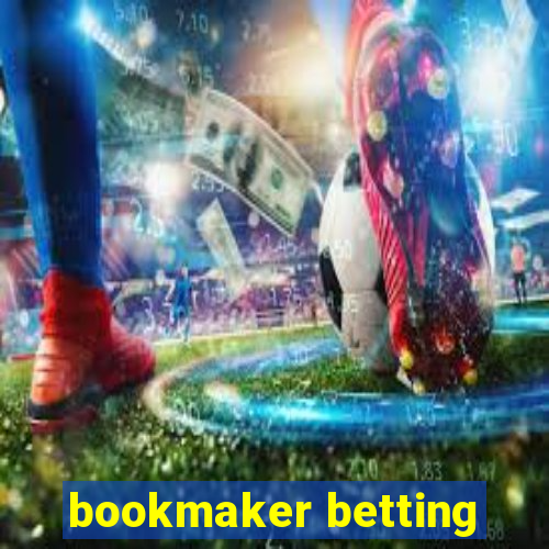 bookmaker betting