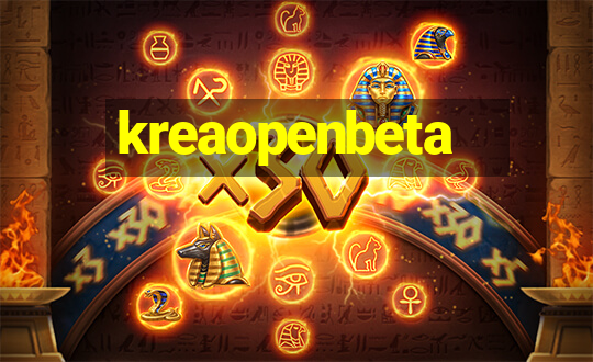 kreaopenbeta