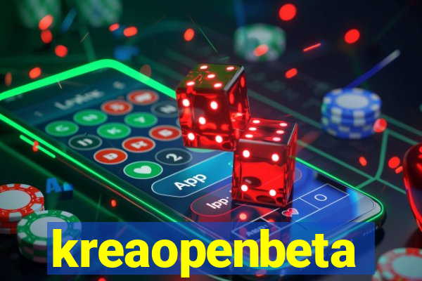 kreaopenbeta