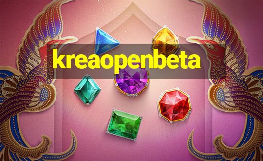 kreaopenbeta