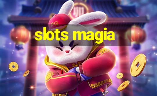 slots magia