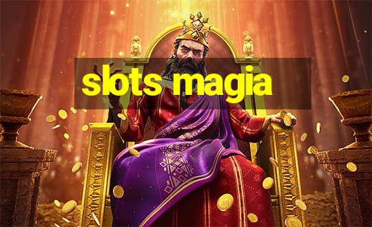 slots magia