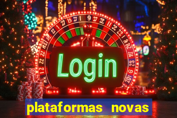 plataformas novas pagando muito