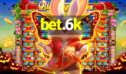 bet.6k