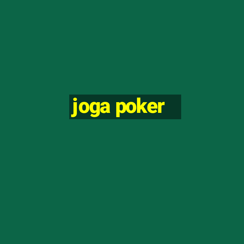 joga poker