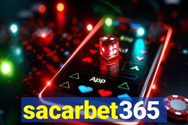 sacarbet365