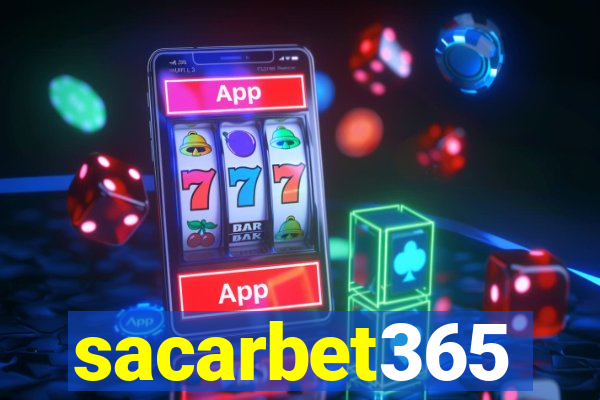 sacarbet365