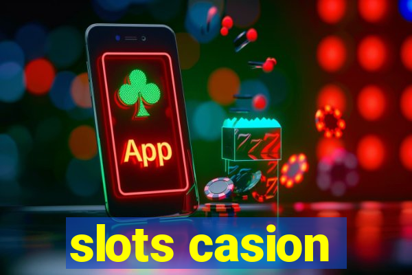 slots casion