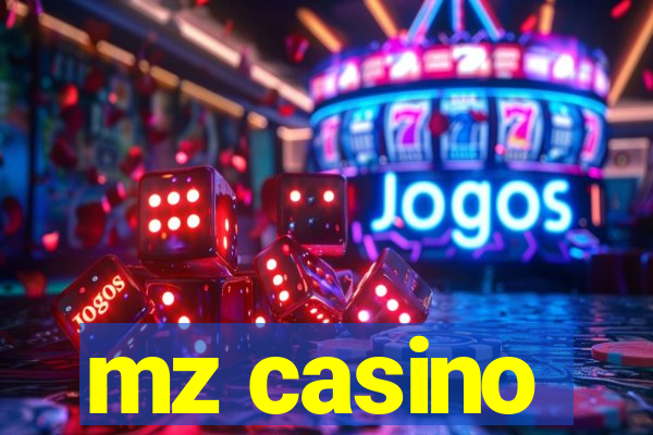 mz casino