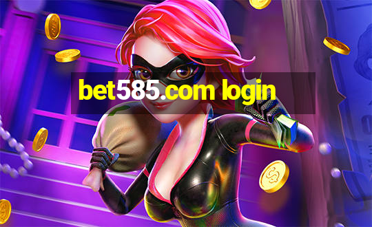 bet585.com login