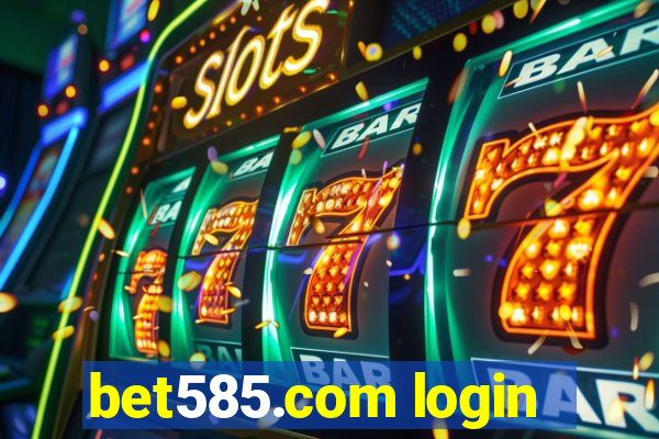 bet585.com login