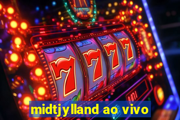 midtjylland ao vivo