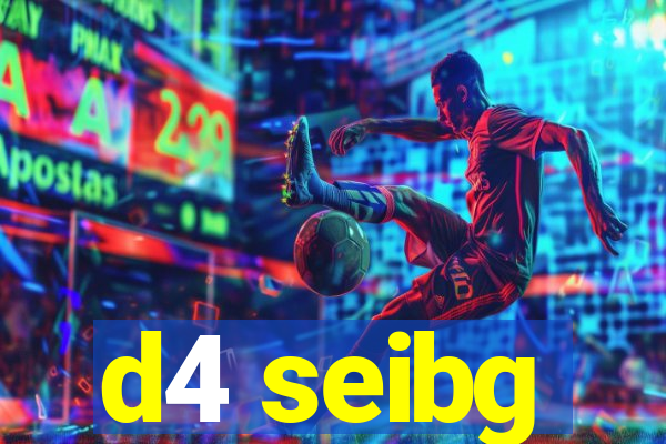 d4 seibg