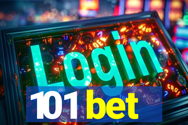 101 bet