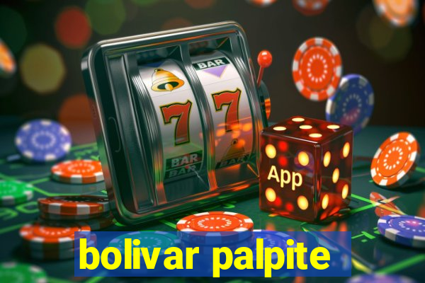 bolivar palpite