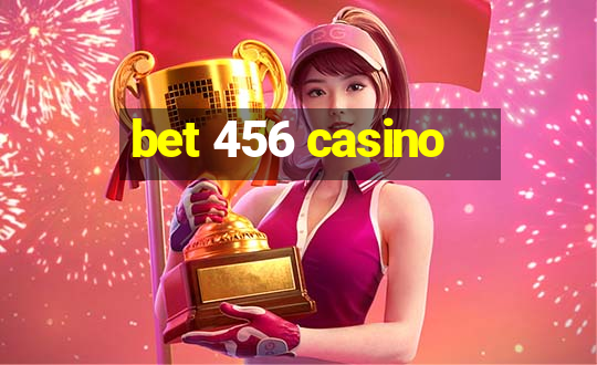 bet 456 casino