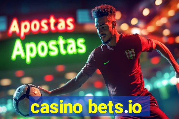 casino bets.io