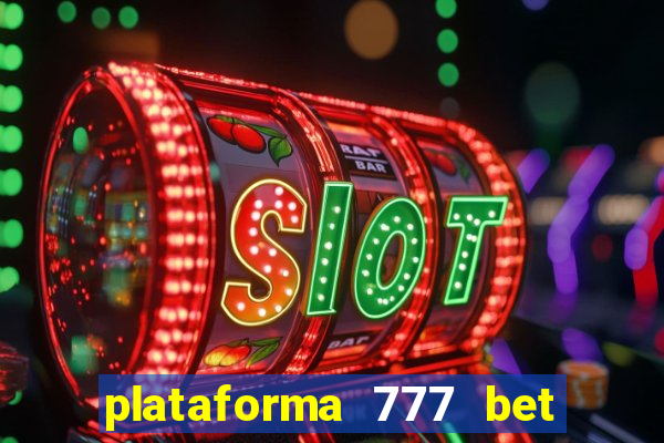 plataforma 777 bet é confiável