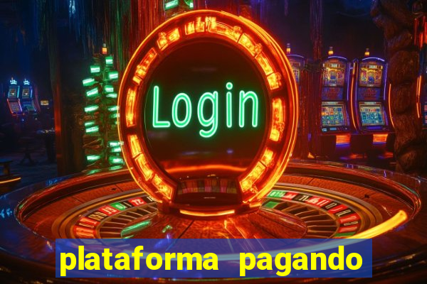 plataforma pagando no cadastro slot